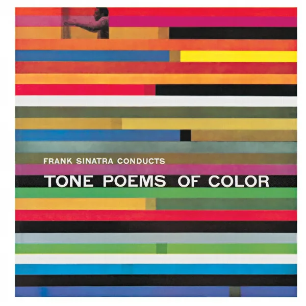 Pochette de Frank Sinatra Conducts Tone Poems Of Color (Remastered)