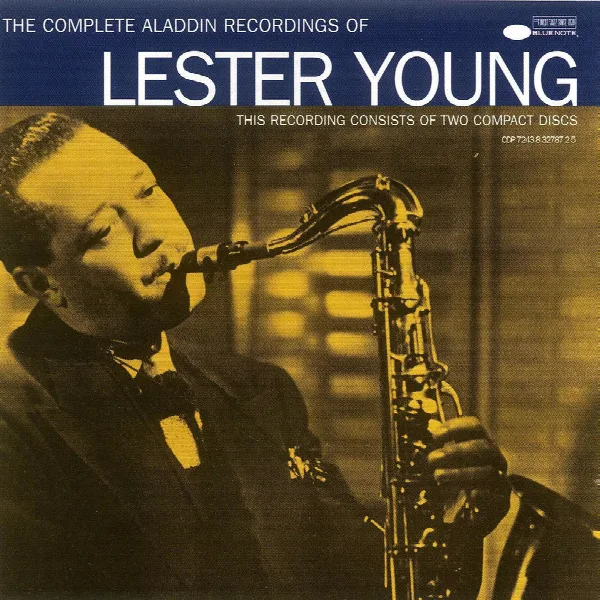 Pochette de The Complete Aladdin Recordings Of Lester Young