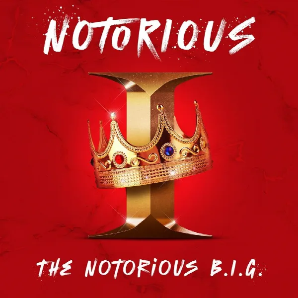 Pochette de Notorious I: The Notorious B.I.G.