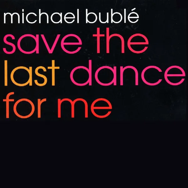 Pochette de Save the Last Dance for Me EP
