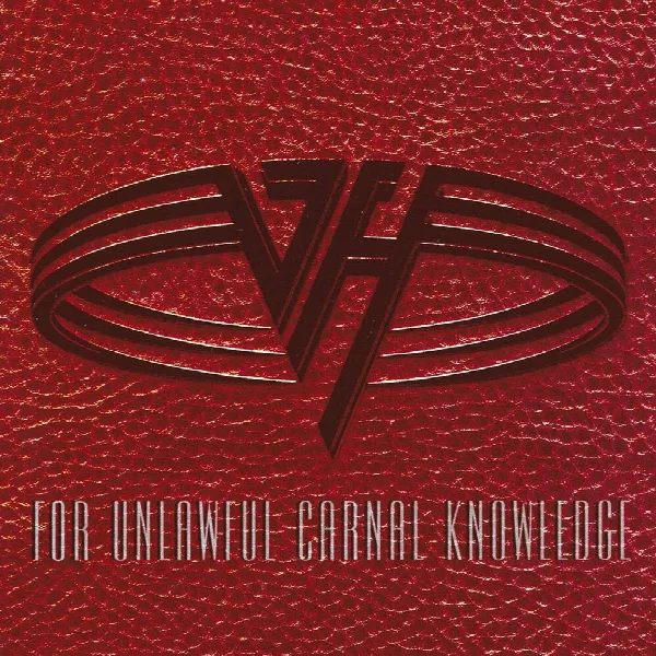 Pochette de For Unlawful Carnal Knowledge