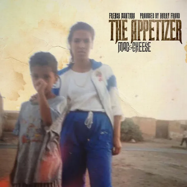 Pochette de Mac & Cheese 4: The Appetizer