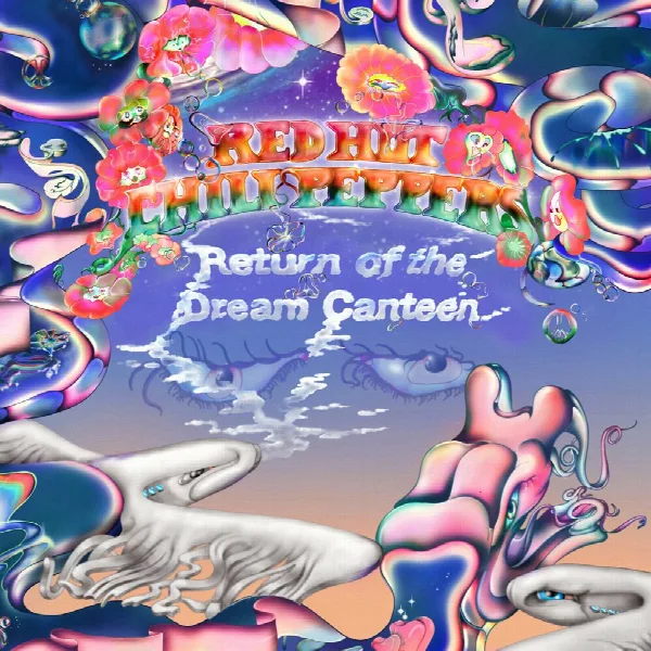 Pochette de Return of the Dream Canteen