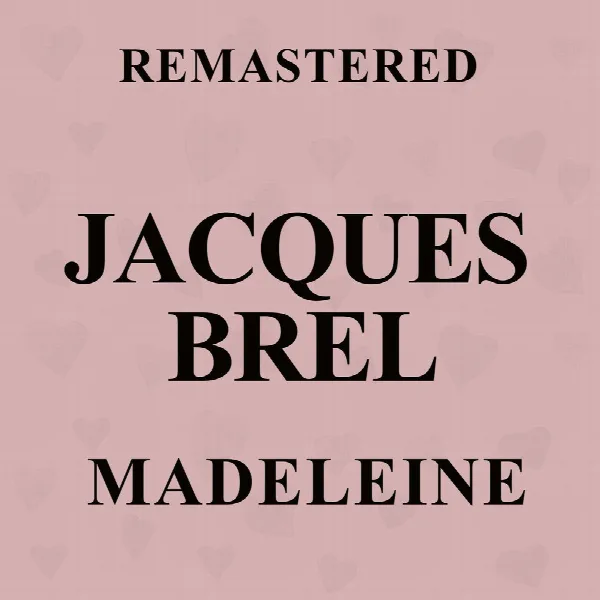 Pochette de Madeleine (Remastered)