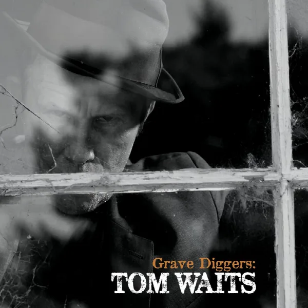 Pochette de Grave Diggers: Tom Waits