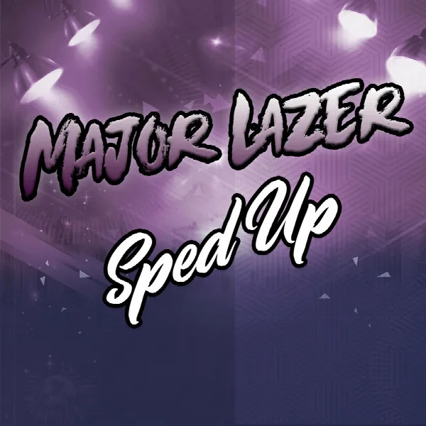Pochette de Major Lazer Sped Up