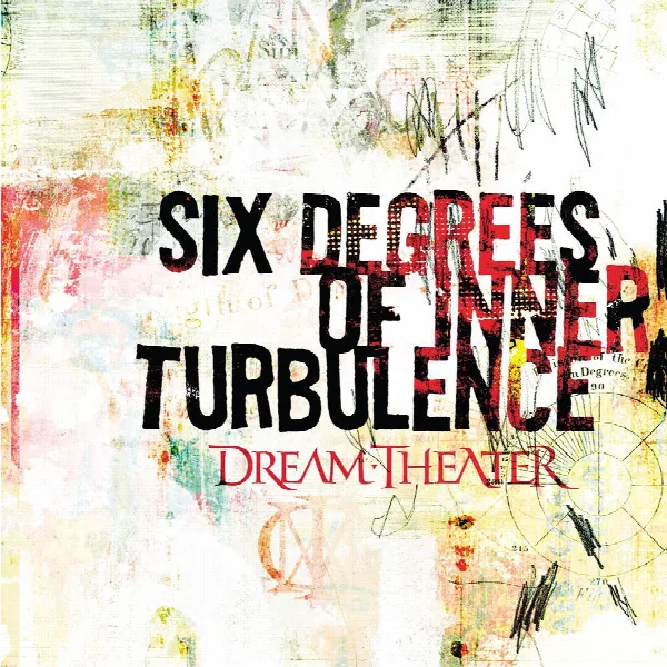 Pochette de Six Degrees of Inner Turbulence