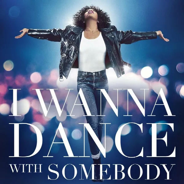 Pochette de I Wanna Dance With Somebody (The Movie: Whitney New, Classic and Reimagined)