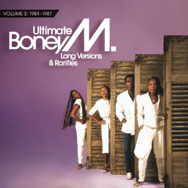 Pochette de Ultimate Boney M. - Long Versions & Rarities Vol. 3 (1984 - 1987)
