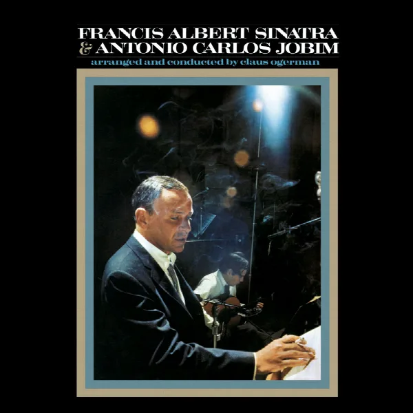 Pochette de Francis Albert Sinatra & Antonio Carlos Jobim (50th Anniversary Edition)