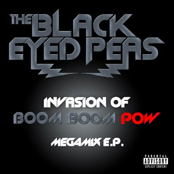 Pochette de INVASION OF BOOM BOOM POW – MEGAMIX E.P.