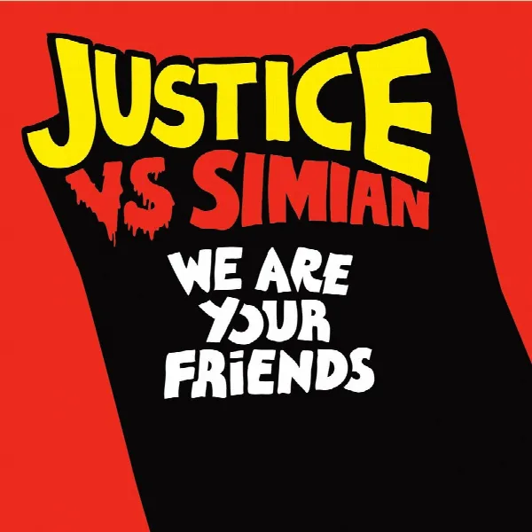 Pochette de We Are Your Friends