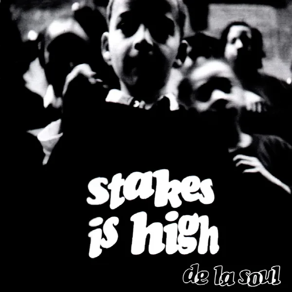 Pochette de Stakes Is High