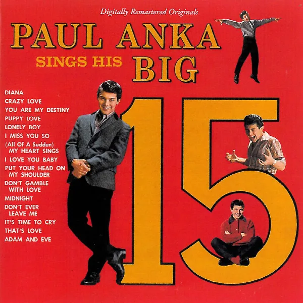 Pochette de Paul Anka Sings His Big 15 (Remastered)