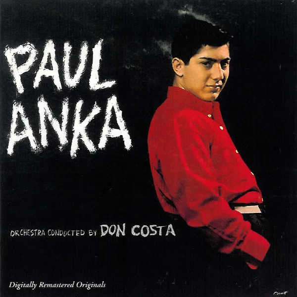 Pochette de Paul Anka: Orchestra Conducted by Don Costa (Remastered)