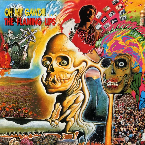 Pochette de Oh My Gawd!!!...The Flaming Lips