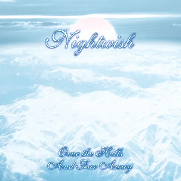 Pochette de Over The Hills And Far Away