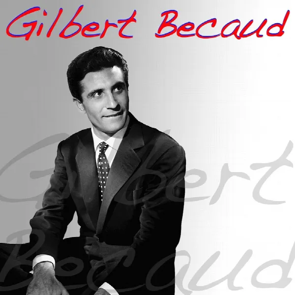 Pochette de Gilbert becaud