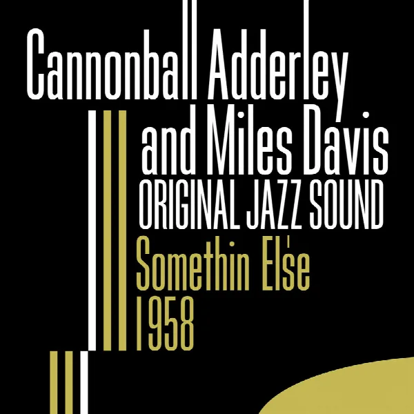 Pochette de Original Jazz Sound: Somethin' Else 1958