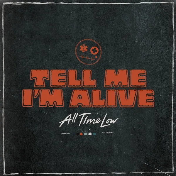 Pochette de Tell Me I'm Alive