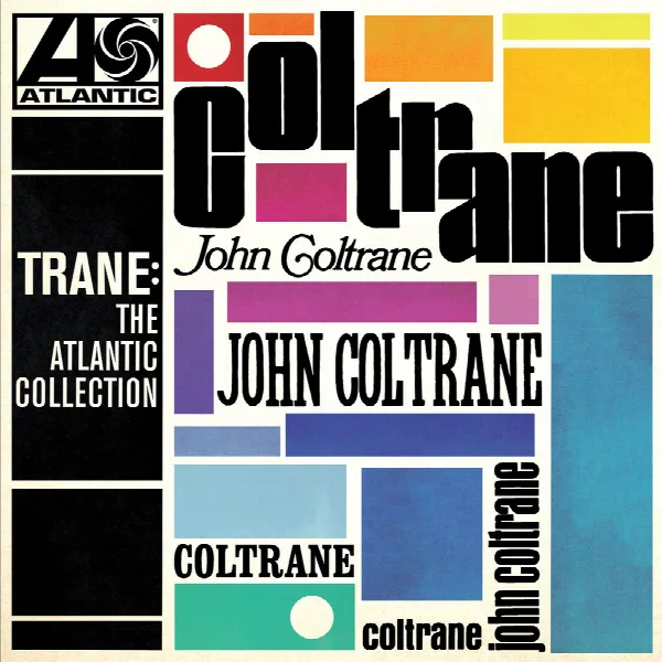 Pochette de Trane: The Atlantic Collection (2017 Remaster)