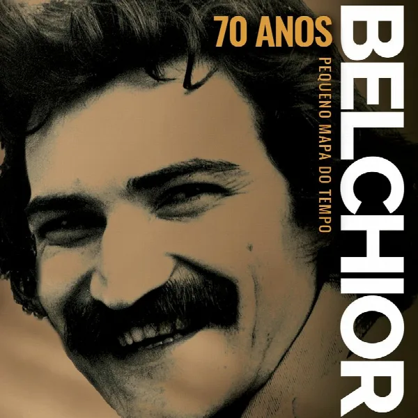 Pochette de Pequeno mapa do tempo: Belchior 70 anos