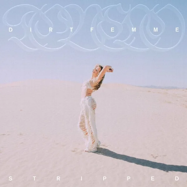 Pochette de Dirt Femme (Stripped)