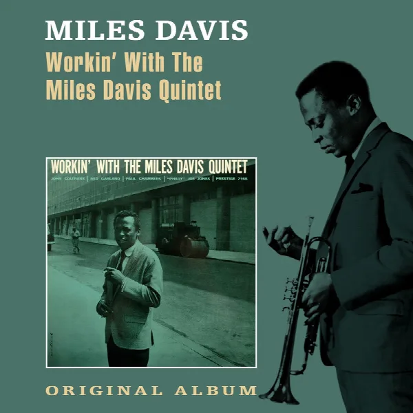 Pochette de Workin' with the Miles Davis Quintet
