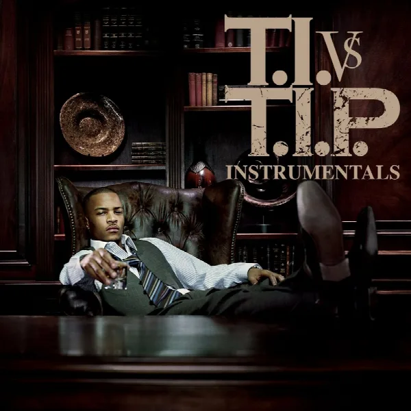 Pochette de T.I. vs. T.I.P. (Instrumental)