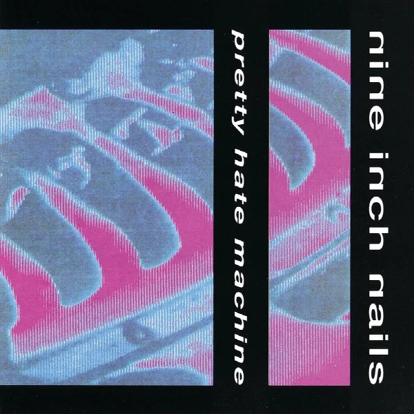 Pochette de Pretty Hate Machine