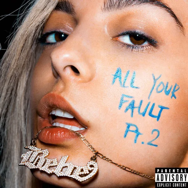 Pochette de All Your Fault: Pt. 2