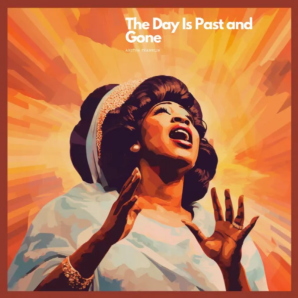 Pochette de The Day Is Past and Gone