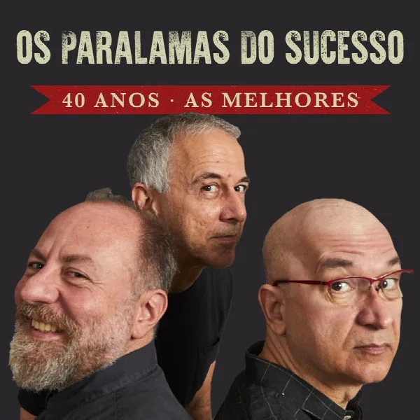 Pochette de Os Paralamas do Sucesso: 40 Anos - As Melhores