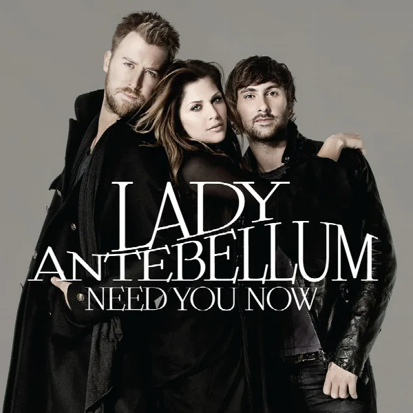 Pochette de Need You Now
