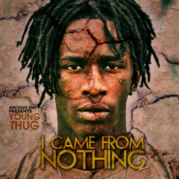 Pochette de I Came from Nothing 2