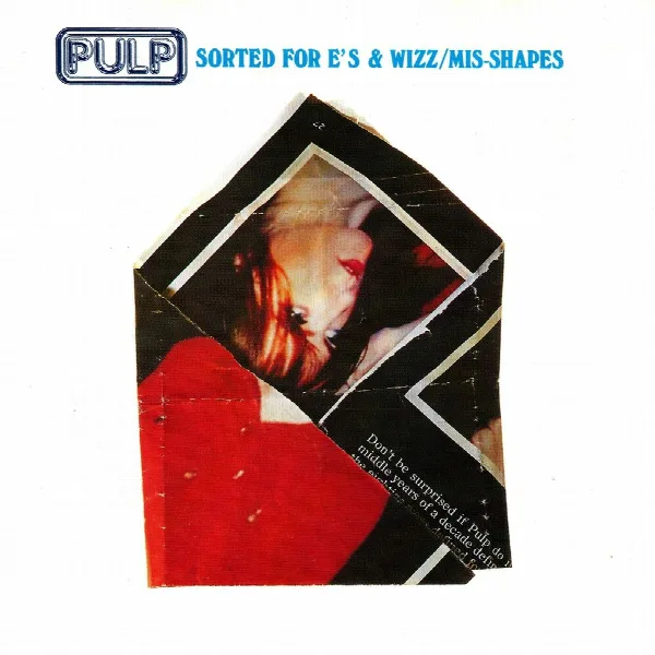 Pochette de Mis-Shapes & Sorted For E's & Wizz EP