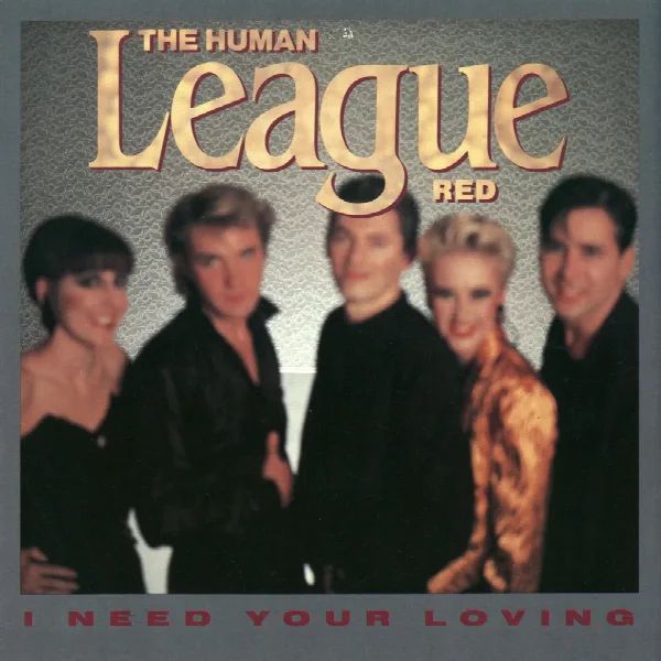 Pochette de I Need Your Loving