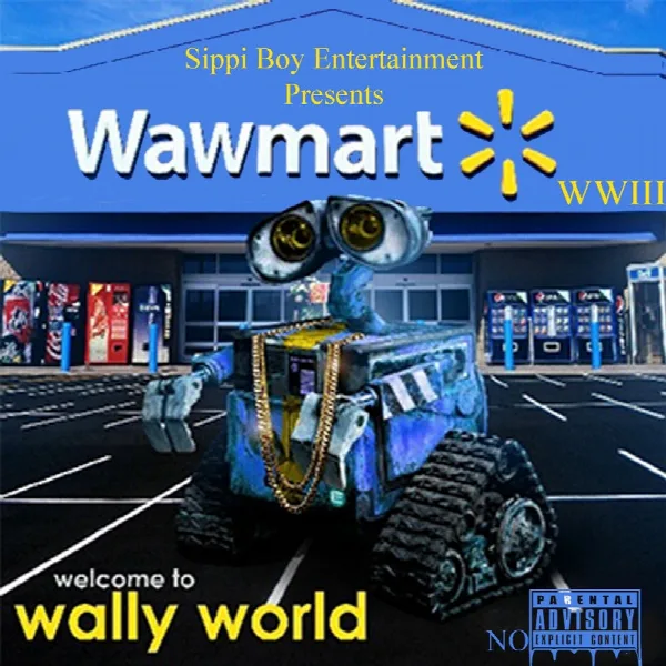 Pochette de Wally World 3