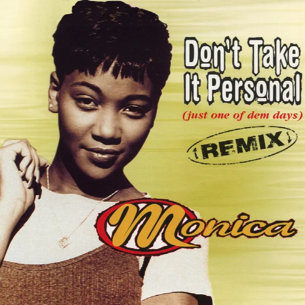 Pochette de Don't Take It Personal (Just One Of Dem Days) [Remix] - EP