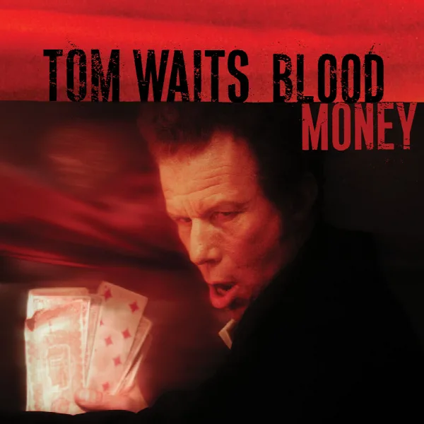 Pochette de Blood Money (Remastered)