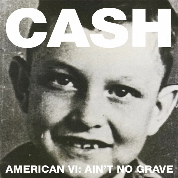 Pochette de American VI: Ain't No Grave