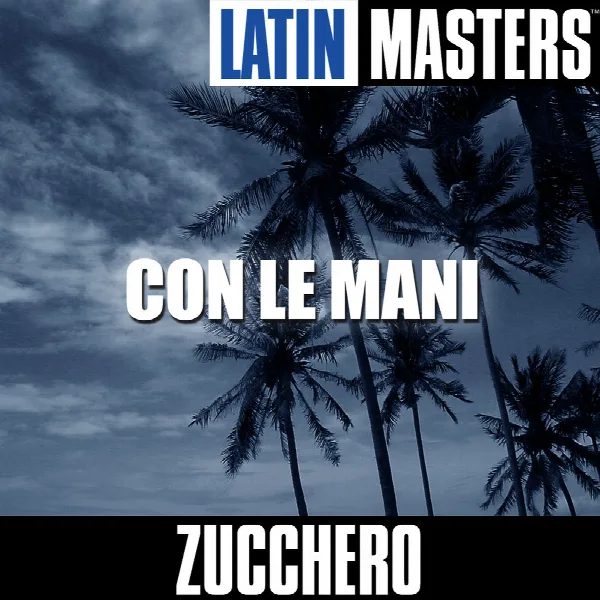 Pochette de Latin Masters: Con Le Mani