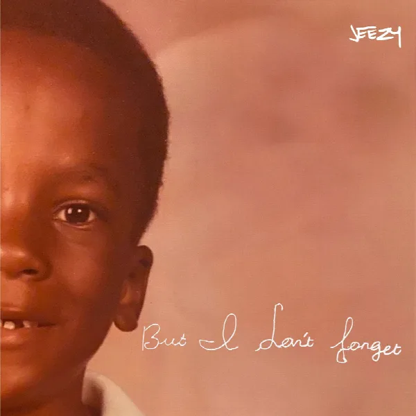 Pochette de But I Don't Forget