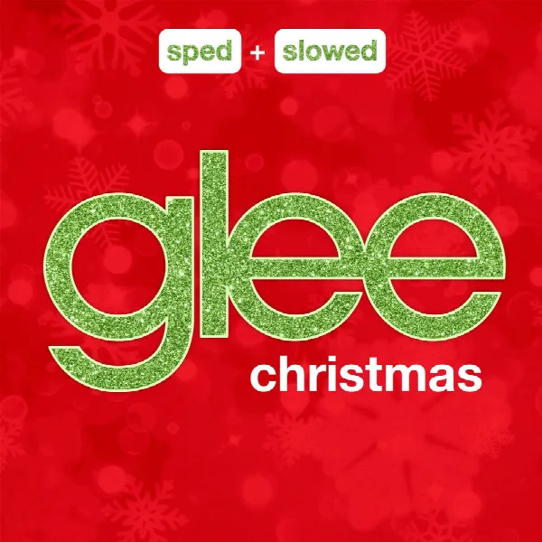 Pochette de Glee Christmas Sped + Slowed