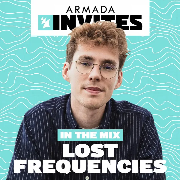 Pochette de Armada Invites (In The Mix): Lost Frequencies