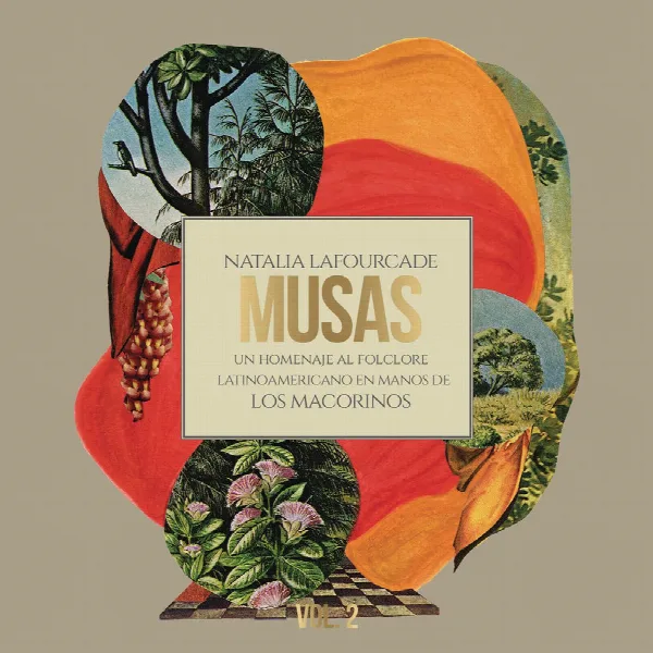 Pochette de Musas (Un Homenaje al Folclore Latinoamericano en Manos de Los Macorinos), Vol. 2