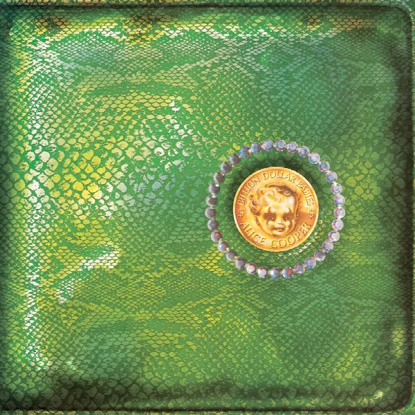 Pochette de Billion Dollar Babies (50th Anniversary Deluxe Edition)