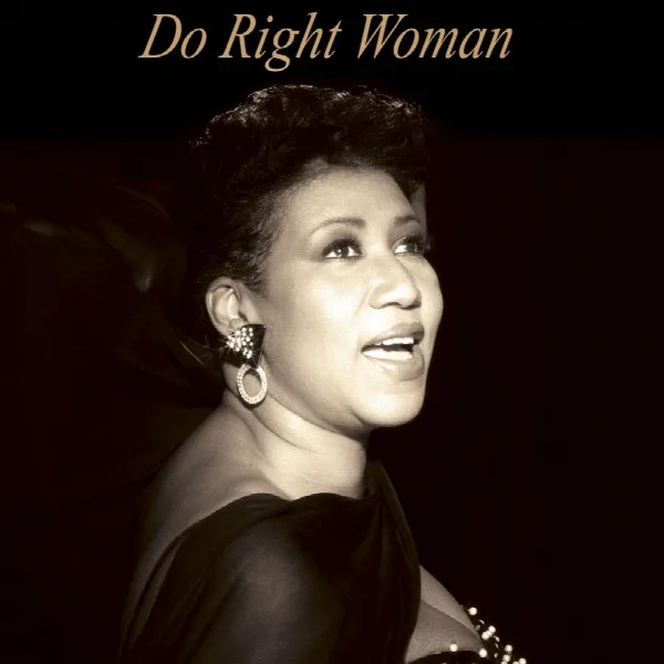 Pochette de Aretha Franklin : Do Right Woman