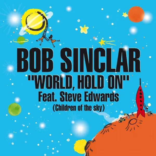 Pochette de World, Hold On (Children Of The Sky)- EP
