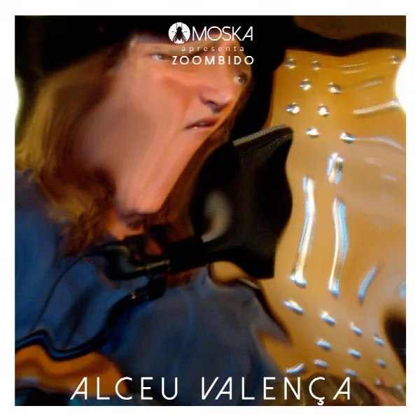 Pochette de Moska Apresenta Zoombido: Alceu Valença